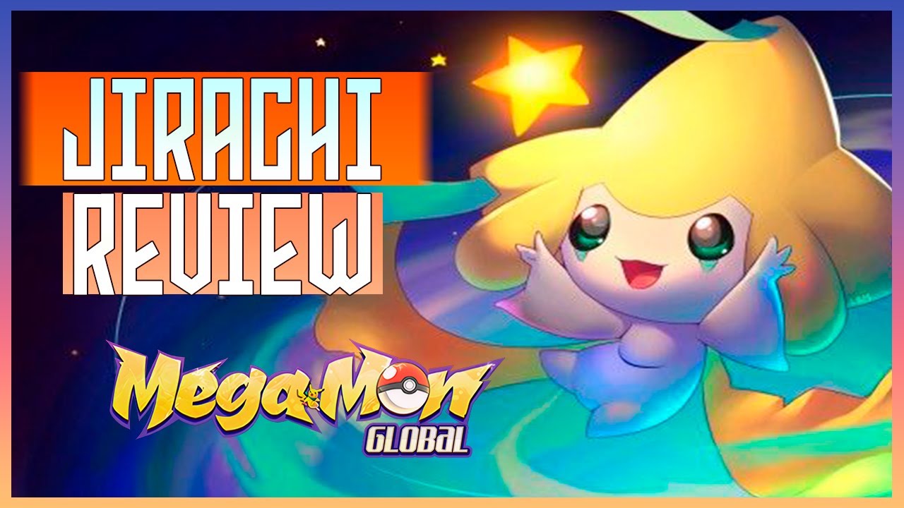 [ MEGAMON GLOBAL ] REVIEW JIRACHI VALE APENA?! - YouTube