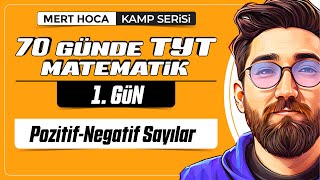 70 Günde Tyt Matematik Kampı 1Gün 2Video Pozitif-Negatif Sayılar 2024 