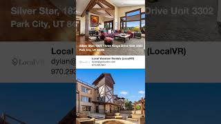 Silver Star, 1825 Three Kings Drive Unit 3302 | Park City, Utah 84060.