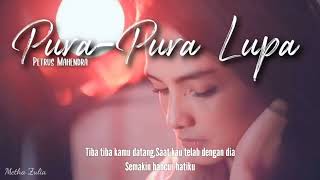  Lirik  Pura Pura Lupa  Mahen  Cover By Metha Zulia
