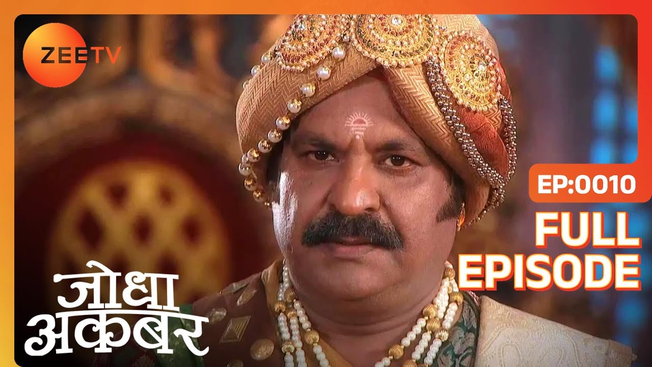 Jodha Akbar - Hindi TV Serial - Ep 10 - Full Episode - Rajat Tokas ...