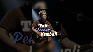 Sahabat Tak Pernah Kembali Iwan Fals realita