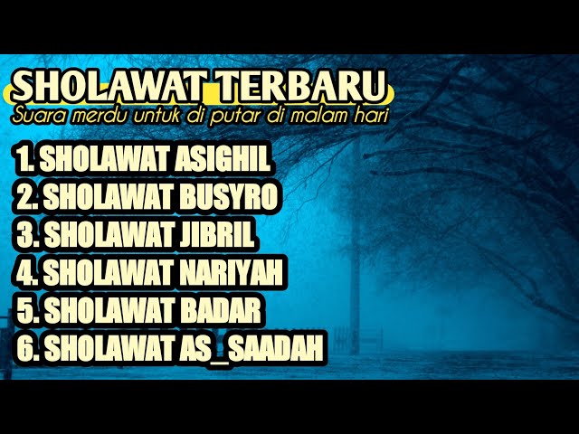 Sholawat Malam Terbaru 2023 || suara merdu || Penyejuk hati || cover sholawat class=