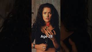 Salma Hayek age NOW to BEFORE ✨ #shorts #salmahayek