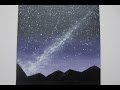 Рисуем звездное небо акриловыми красками/Acrylic painting star sky