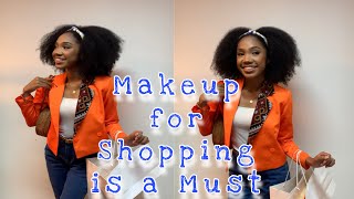 Shopping??? Makeup before Shopping its a Must