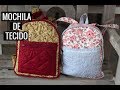 MOCHILA DE TECIDO | COSTURA CRIATIVA | Dayse Costa