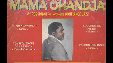 Mama Ohandja et l'Orchestre Confiance Jazz - nomo ngawono (Nken beti records MOM002)