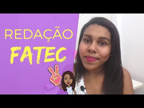 FATEC 2018 | Dicas sobre a REDAÇÃO