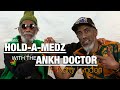 True Rasta? - Lyndon Walters - Hold-A-Medz with the Ankh Doctor Prt 1