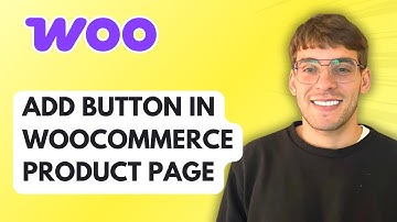 How to Add Button in WooCommerce Product Page [2025 Guide]