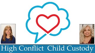 High Conflict Child Custody