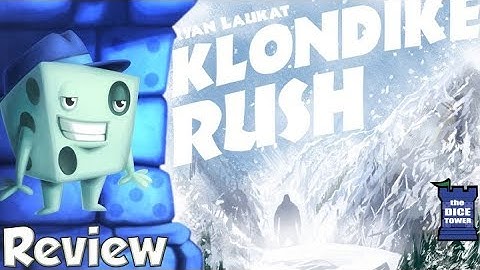 Klondike Rush Review - with Tom Vasel