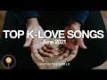 Top klove songs  june 2021  light of the world