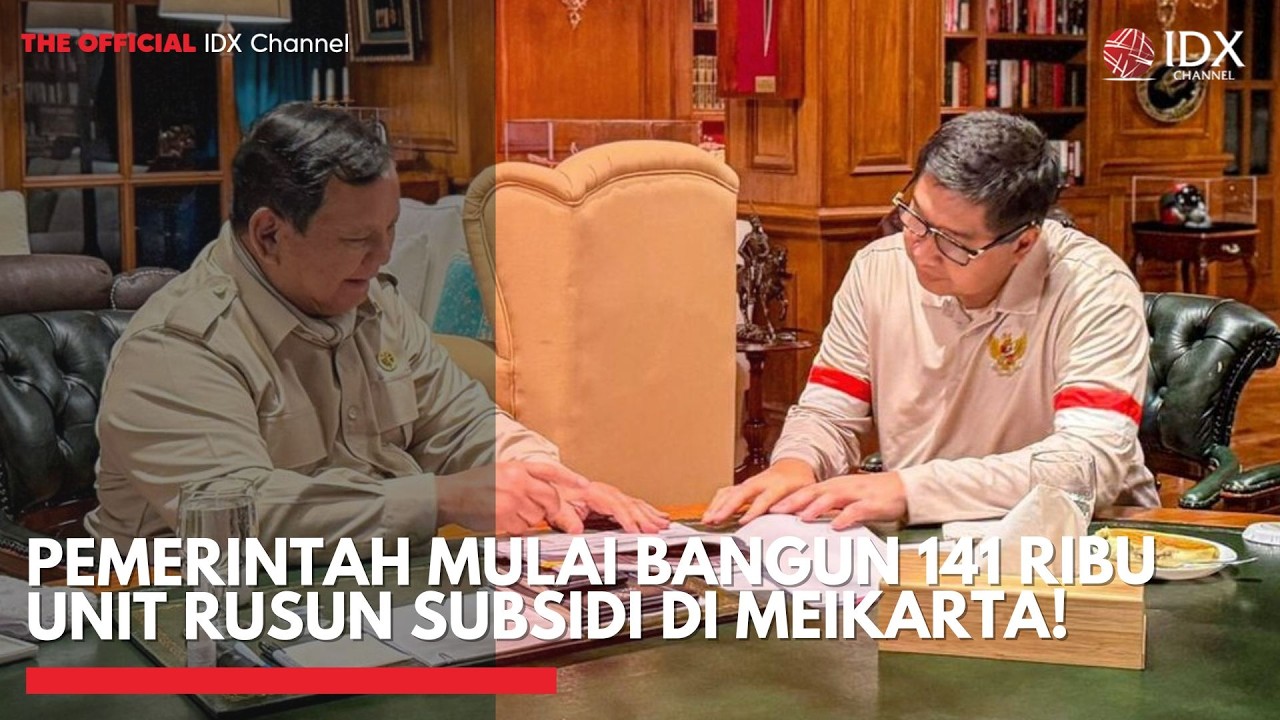 Pemerintah Mulai Bangun 141 Ribu Unit Rusun Subsidi di Meikarta! | MARKET HIGHLIGHTS