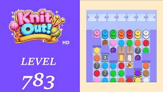 Knit Out - Level 783 Solution Walkthrough | No Boosters used