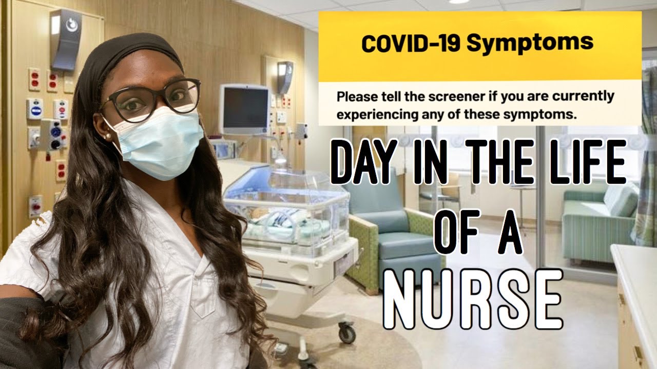 Day In The Life Of A Nurse (During COVID)| 12 Hour Day Shift| NICU ...