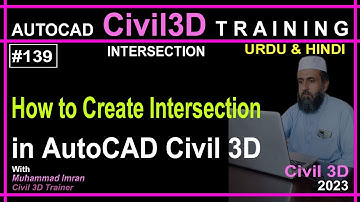 How to Create Intersection in AutoCAD Civil 3D | AutoCAD Civil 3D in Urdu and Hindi | PART-139