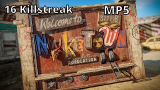 16 KILLSTREAK on NUKETOWN 84 with the MP5! Black Ops Cold War!