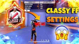 @Classy FreeFire Headshot Settings Reveal || Classy Free Fire Tweaks DPI X&Y Sensitivity😱 #Classy