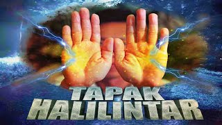 The Science HALILINTAR TREAT,Palm Powerful Lightning,Blow of All Intentions,Terrible and Dangerous