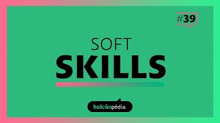 Soft Skills: O que são e como elas aumentam a produtividade Soft Skills: O que são e como elas aumentam a produtividade
