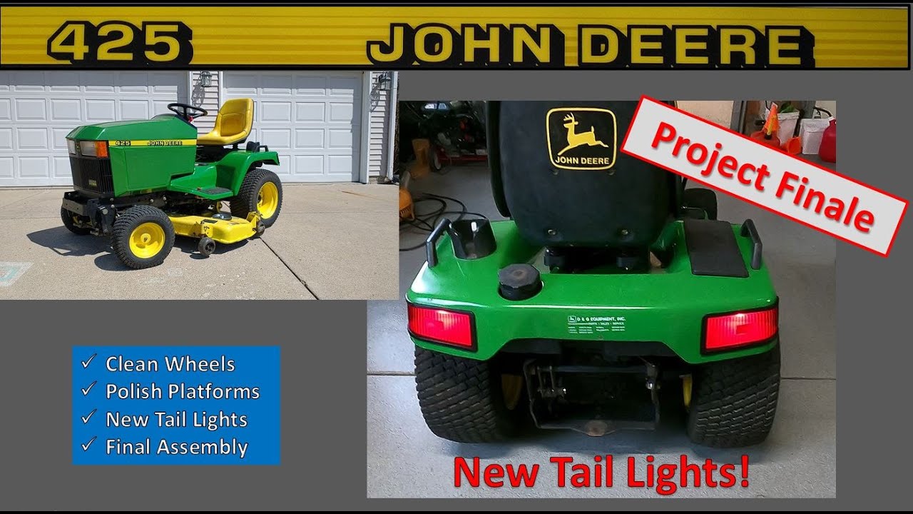 John Deere 425 Polishing the Platform & New Tail Lights Installed