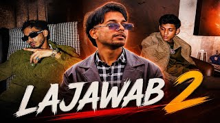 LAJAWAB 2 || Taimour Baig & G∆LIB || official  