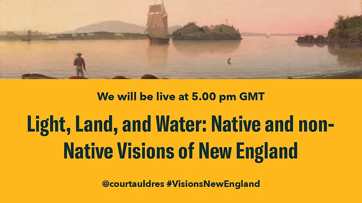 Light, Land, and Water: Native and non-Native Visions of New England - DayDayNews