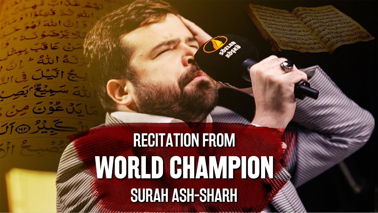 Powerful Recitation From No1 Qari In The World   Surah Ash Sharh 3 Maqams