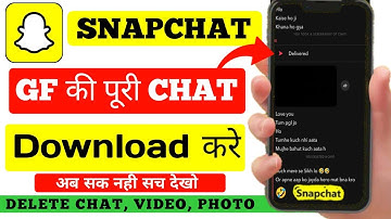 Gf के Snapchat का पूरा Delete Data कैसे निकाले।। अपने फ़ोन में ले 2024 #snapchat