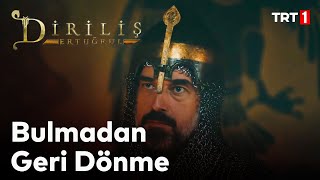 Diriliş Ertuğrul 92. Bölüm - Sultan ve tüm oba Ertuğrul için seferber