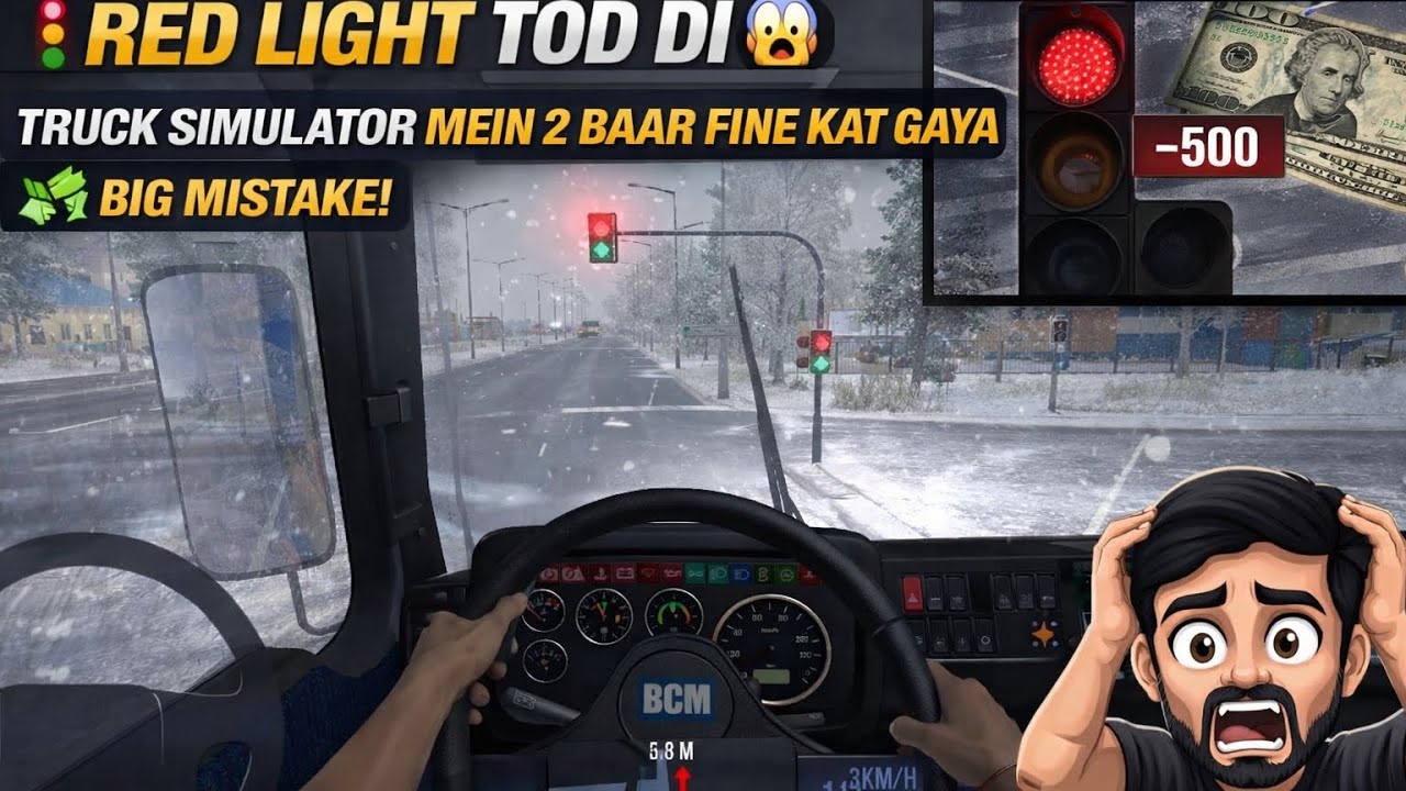 🚦 Red Light Tod Di 😱 | Truck Simulator Mein 2 Baar Fine Kat Gaya 💸 | Big Mistake! 