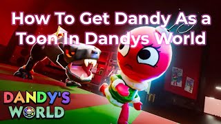 How To Get Dandy Toon In Dandy S World Dandy Roblox Pebbles Shrimpo ...