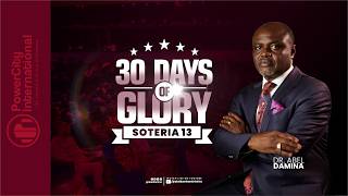 30 DAYS OF GLORY 2026 || SOTERIA SEASON 13 || PART 2 || DAY 1 || DR ABEL DAMINA