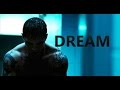 Bodybuilding motivation - DREAM