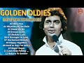 The Best Oldies Songs of the 50s, 60s & 70s 🎵 Engelbert, Andy Williams, Elvis Presley