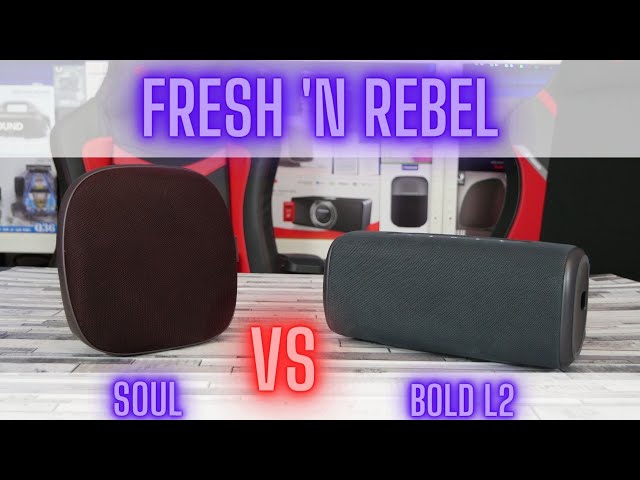 Fresh 'n Rebel Bold L2 vs Fresh 'n Rebel Soul | blind test i porównanie  głośników - YouTube