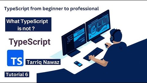 What TypeScript is not ? in Hindi | Urdu | Development With Tariq