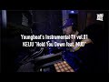 Youngbeat&#39;s Instrumental TV vol.01 KEIJU &quot;Hold You Down feat. MUD&quot;