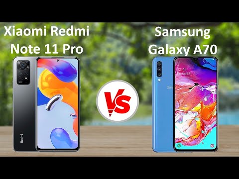 Redmi Note 11 Pro vs Samsung Galaxy A70