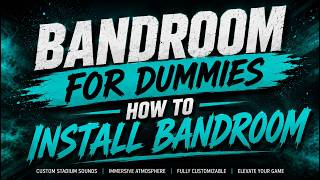 Bandroom For Dummies PT. 1: How To Install Bandroom v1