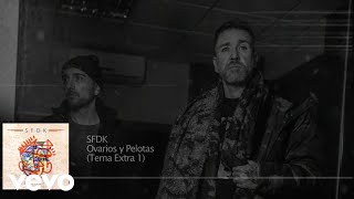 SFDK - Ovarios y Pelotas (Lyric Video Oficial) chords