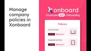 Xonboard | Policy Management Feature Walkthrough