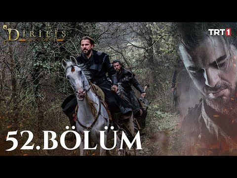 Diriliş Ertuğrul 52. Bölüm