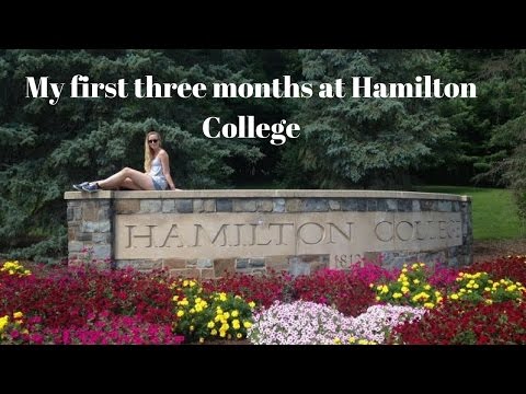 //MY FIRST THREE MONTHS AT HAMILTON COLLEGE, NY//