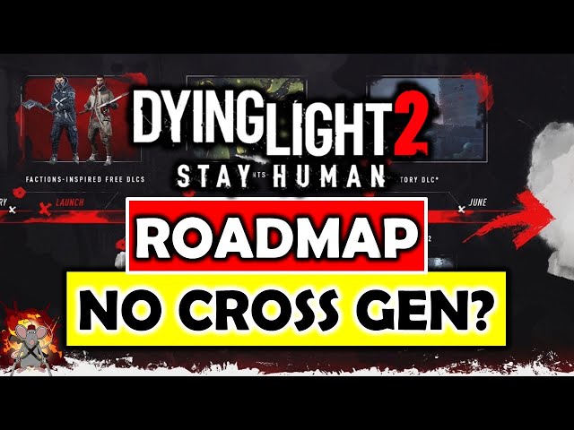 Dying Light 2 News - Crossplay & Cross Gen Support For Dying Light