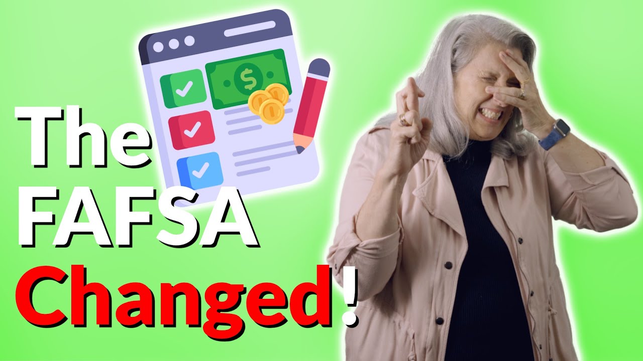 The FAFSA Has Changed! What Does This Mean For You? - YouTube