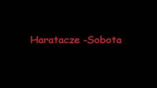 Haratacze - Sobota chords