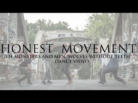 HONEST MOVEMENT | Of Monsters and Men - "Wolves Without Teeth" (DANCE VIDEO)